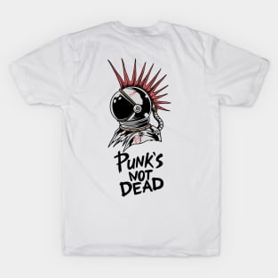 Punk's not dead - astronaut T-Shirt